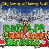 Hell In A Handbag Productions Presents RUDOLPH, THE RED-HOSED REINDEER, Previews 12/3